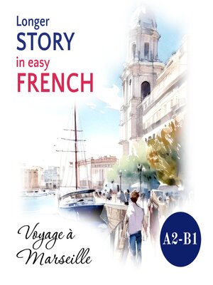 cover image of Longer STORY in Easy FRENCH